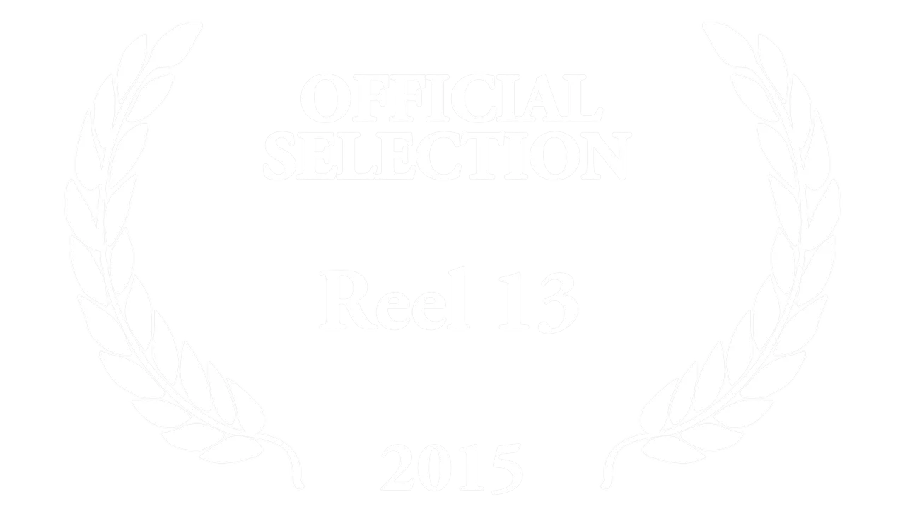 Reel 13 short film competition 2015