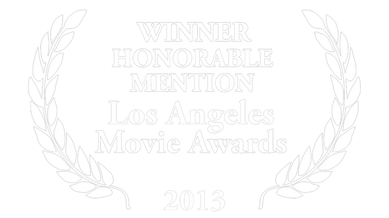Winner Los Angeles Movie Awards 2013