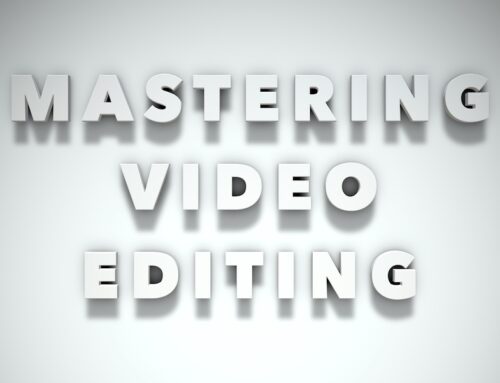 MASTERING POST-PRODUCTION: KEY TECHNIQUES FOR VIDEO EDITING