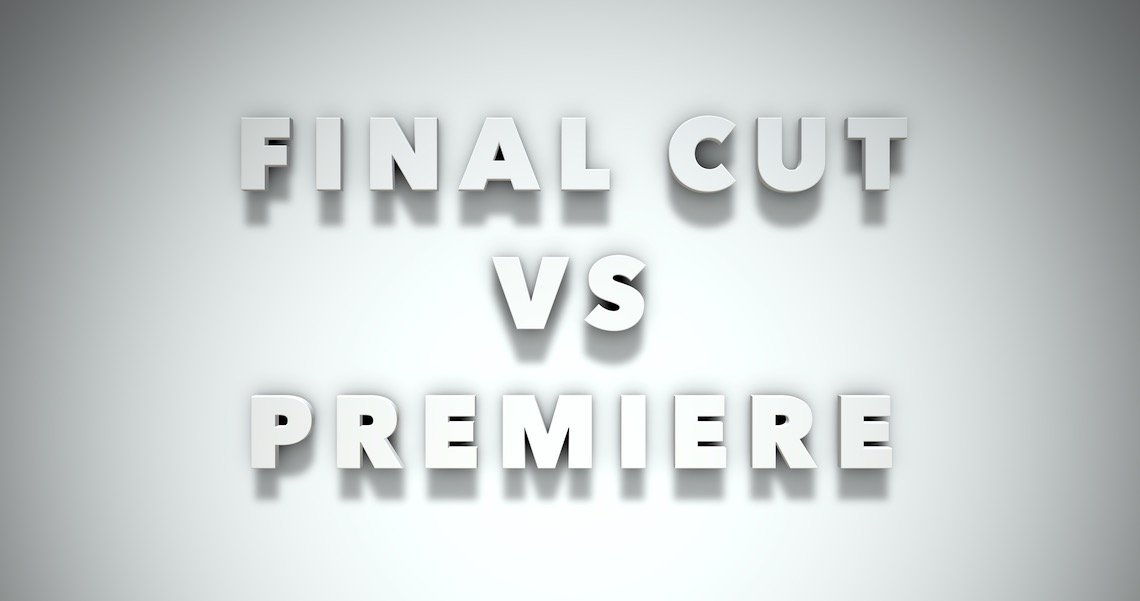 FINAL CUT PRO VS. PREMIERE PRO: THE ULTIMATE COMPARISON 1 final cut pro vs premiere pro the ultimate comparison