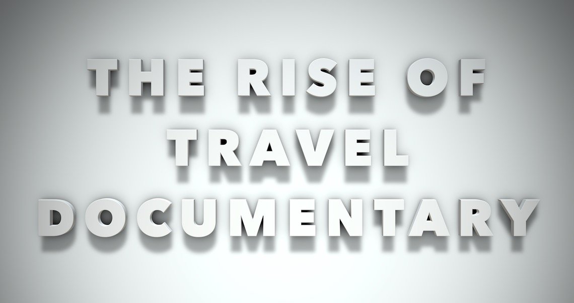 Strategies in Travel Documentaries
